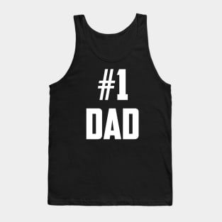 #1 Dad (Number One Dad) White Bold Tank Top